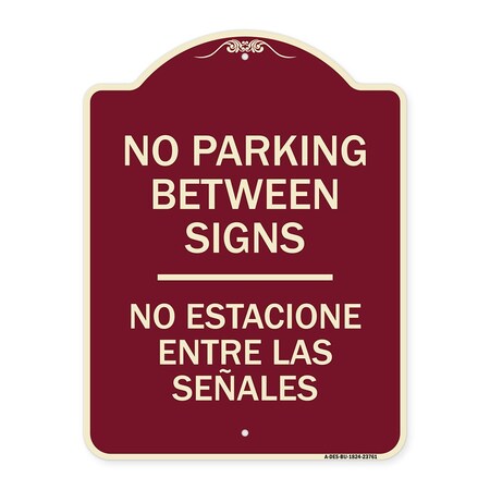 Signmission No Parking Between Signs No Estacione Entre Las Senales Heavy-Gauge Alum, 24" x 18", BU-1824-23761 A-DES-BU-1824-23761